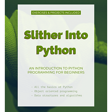 Slither Into Python