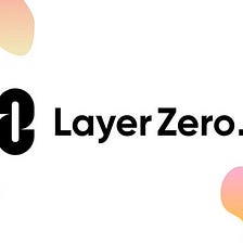 Layer Zero Potential Airdrop Guide