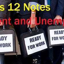 Employment And Unemployment Class 12 Best Notes