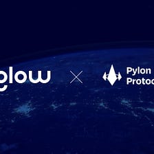 Glow & Pylon, a partnership to supercharge the mainstream adoption of Terra yields