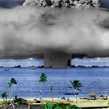 If You Think Chernobyl Is Radioactive You Have Not Heard of Bikini Atoll