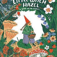 PDF@ Download!! Little Witch Hazel: A Year in the Forest *PDF_Full*