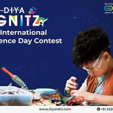 DO IT YOURSELF ACADEMY (D.I.Y.A) IGNITZ: A Science Day Special | Online robotics classes for kids