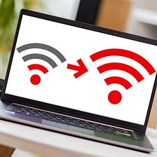 How to Boost Your Internet Connection by Using a Better Broadband Connection.