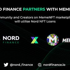 Nord Finance partners with MemeNFT | An exciting opportunity for MemeNFT marketplace users to…
