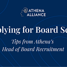 Improve Your Chance of Success When Applying for a Board Seat