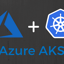 Azure Kubernetes Service(AKS)