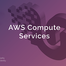 AWS Compute Services