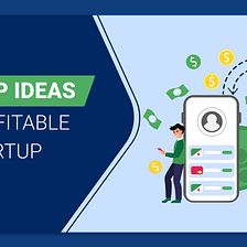Top 10 Finance App Ideas to Build Profitable Fintech Startup in 2022