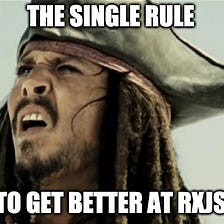 Angular: The Single Rule To Get Better At RxJS