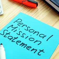 Make Personal Mission Statements Work for You