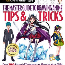 PDF ^-> FULL BOOK ^-> The Master Guide to Drawing Anime: Tips Tricks: Over 100 Essential Techniques…