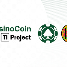 CasinoCoin: The Ti Project