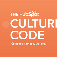 The Top 50 Questions We Get On People and Culture at HubSpot