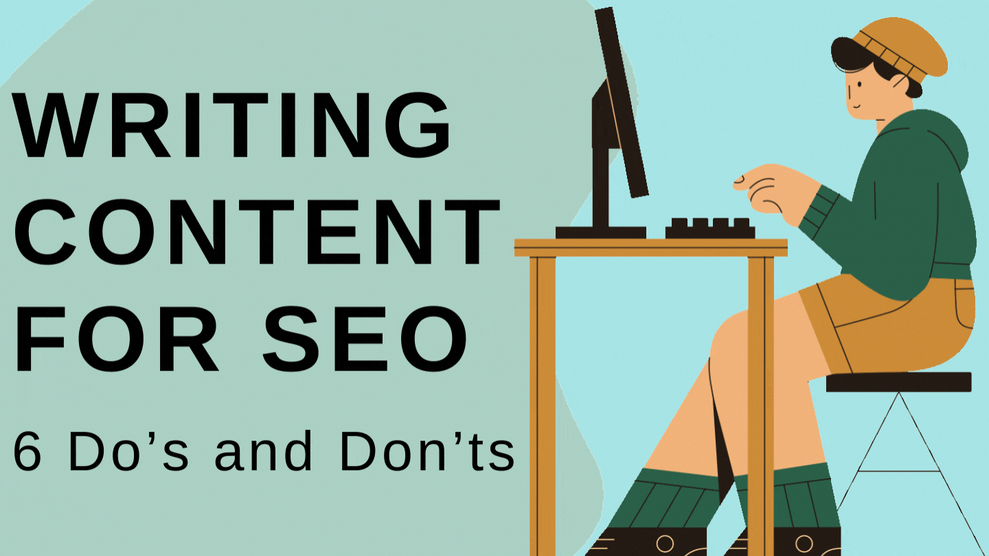 6 Do’s and Don’t: Writing Content for SEO — People First Content