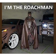 Roachman Begins — A Travis Scott Meme Story!