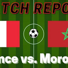 Match report: France 2, Morocco 0