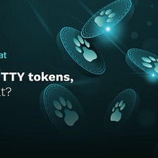 I have KITTY tokens, now what?