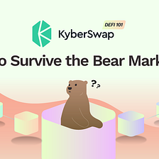 Surviving Bear Market 101