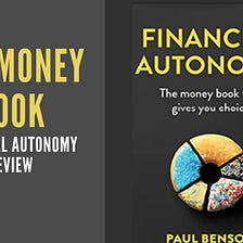 Review of Money Book 2022-Financial Autonomy