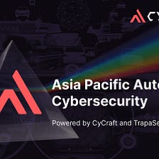 Asia Pacific Automotive Cybersecurity