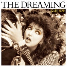 Retro Review: Kate Bush and “The Dreaming”