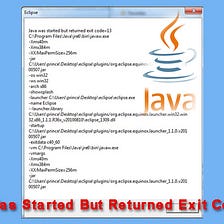 Java Was Started but Returned Exit Code=13 in Eclipse? [Fixed]
