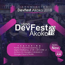 Journey to DevFest Akoko 
 
When I saw GDG Akoko DevFest advert on Facebook , I quickly messaged…