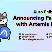 Artemis Protocol is Now Kuro Shiba’s Official Partner for Token Staking!