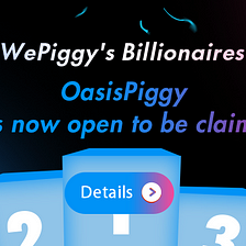 “OasisPiggy” NFT Is Now Open to Be Claimed