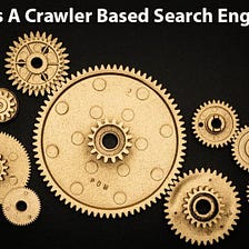 How Does A Crawler Based Search Engine Work: Understanding Search Engine