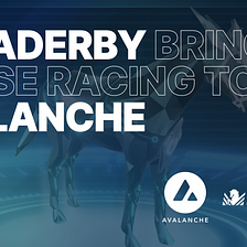 MetaDerby Launches Play-to-Earn Horse Racing Game on Avalanche