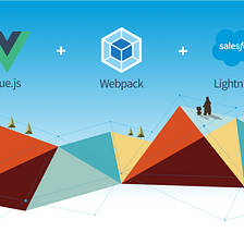 Salesforce Lightning application with Vue.js and Webpack — PART 2