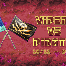 Vipers vs Pirates Tournament Format & Rules