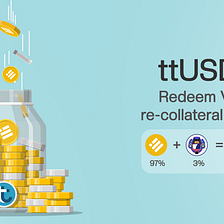 ttUSD Redeem V3 re-collateral ratio