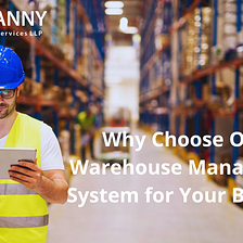 Why Choose Odoo Warehouse Management System for Your Business?Why