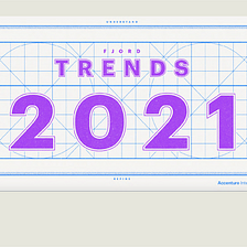 Fjord Trends look back: 2021