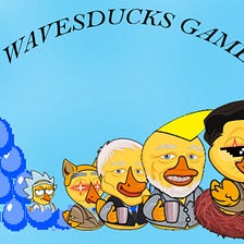 My Monetization Strategies with Waves Ducks NFT Game Project