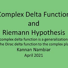 COMPLEX DELTA FUNCTION AND RIEMANN HYPOTHESIS