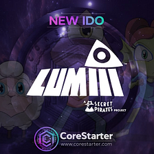 New CoreStarter IDO: Lumiii