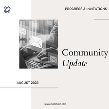 Mailchain Community Update, August 2022