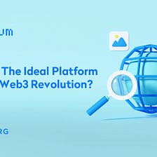 Is Qtum The Ideal Platform For The Web3 Revolution?