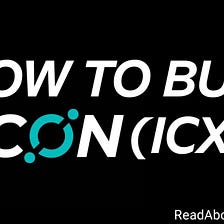 How To Buy ICON (ICX) (Learn In Minutes)
