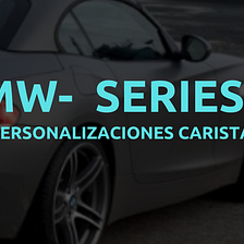 Nuevas personalizaciones Carista para BMW E