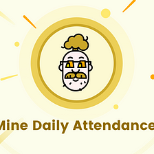 UncleMine Daily Attendance Event