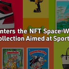 eBay Enters the NFT Space With the First Collection Aimed at Sports Fans