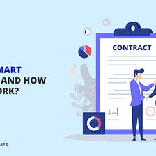 What is a Smart Contract and how does it function?