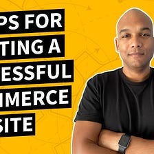10 Tips For Creating A Successful eCommerce Website