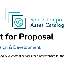 Help make STAC Better: Open Requests for Proposals