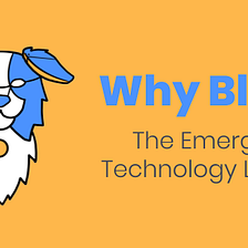 Why Blue? — The Emerging Technology Leader